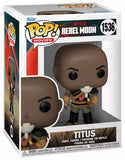 Boxed image of Titus Funko Pop #1536 from Rebel Moon Netflix movie